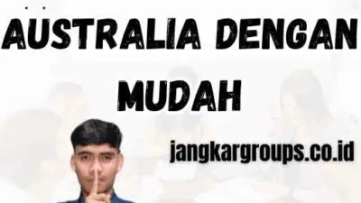 Tips Mengurus Visa Kerja Australia dengan Mudah