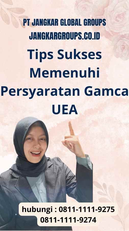 Tips Sukses Memenuhi Persyaratan Gamca UEA