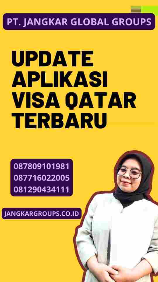 Update Aplikasi Visa Qatar Terbaru