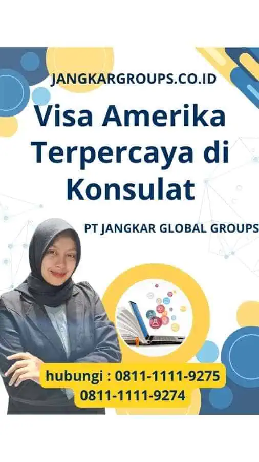 Visa Amerika Terpercaya di Konsulat