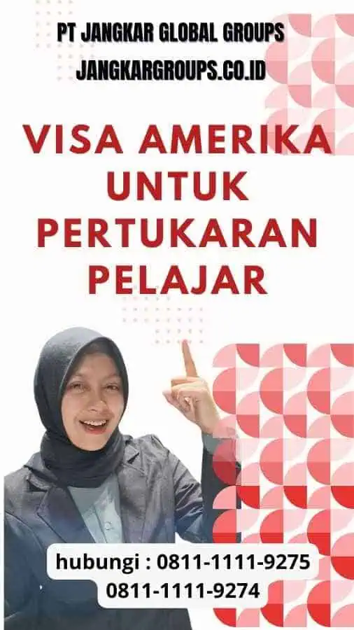 Visa Amerika untuk Pertukaran Pelajar