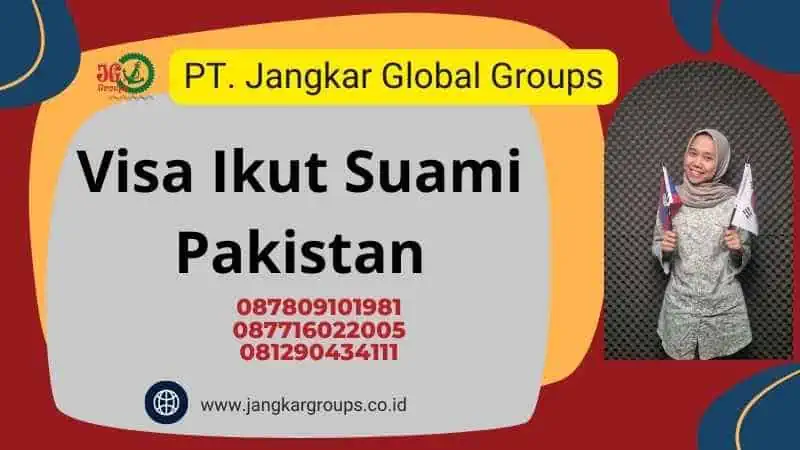 Visa Ikut Suami Pakistan