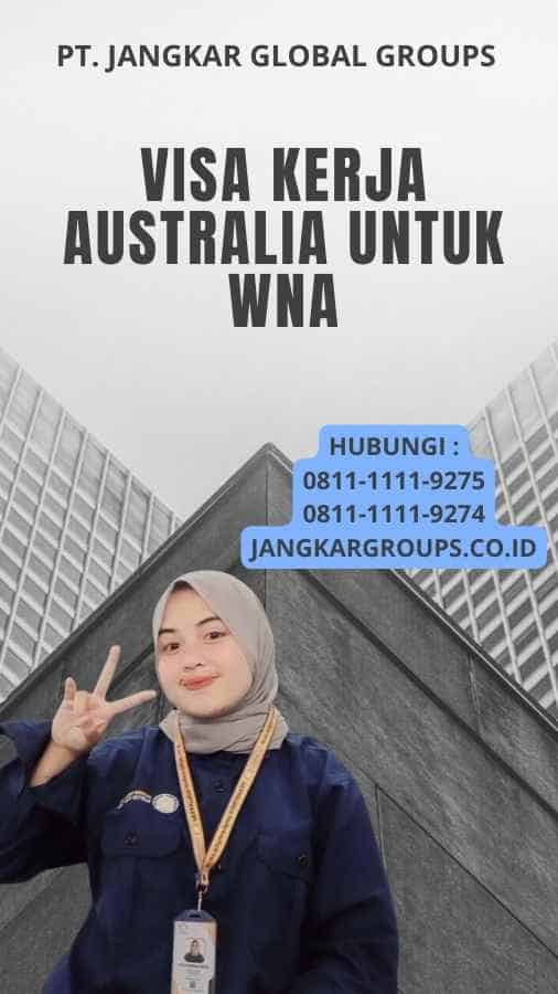 Visa Kerja Australia untuk WNA