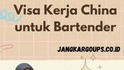 Visa Kerja China untuk Bartender