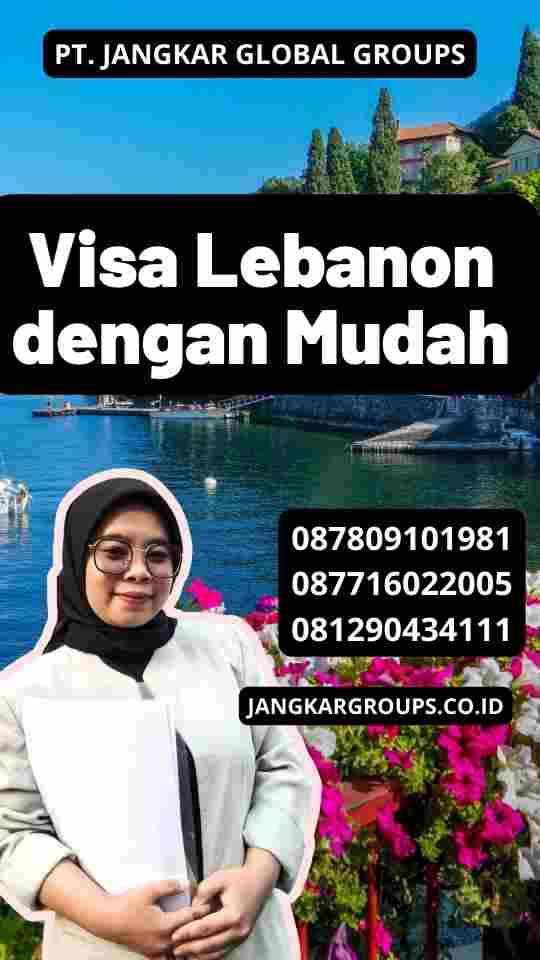 Visa Lebanon dengan Mudah