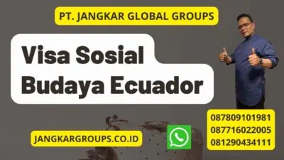 Visa Sosial Budaya Ecuador