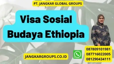 Visa Sosial Budaya Ethiopia