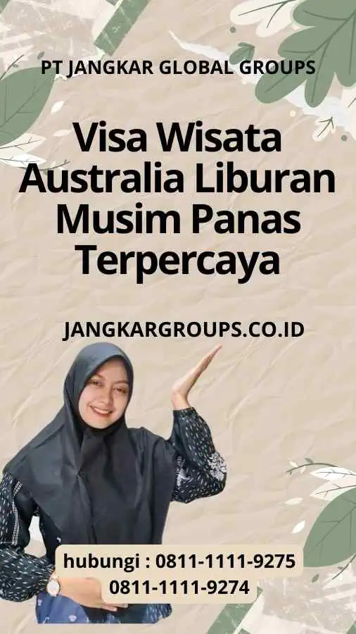 Visa Wisata Australia Liburan Musim Panas Terpercaya