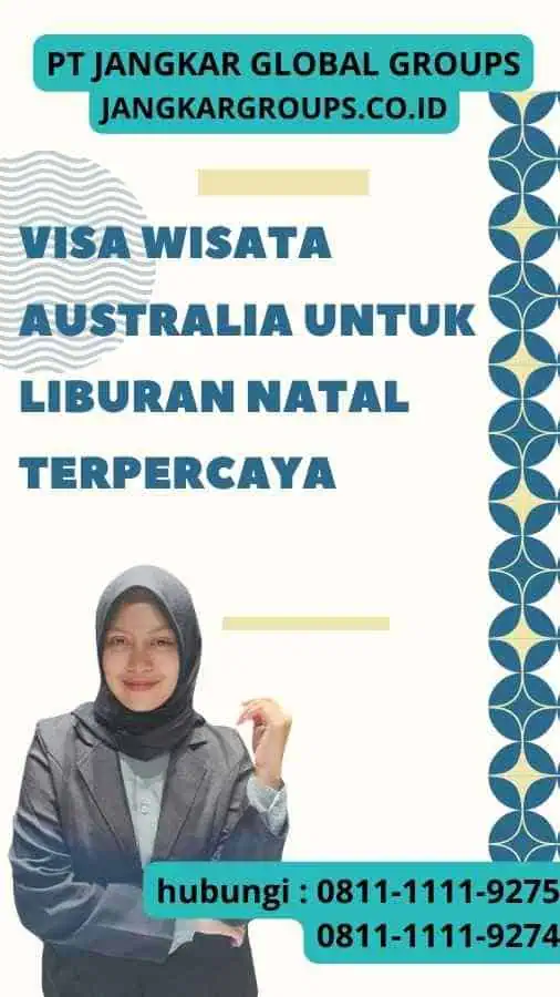 Visa Wisata Australia untuk Liburan Natal Terpercaya