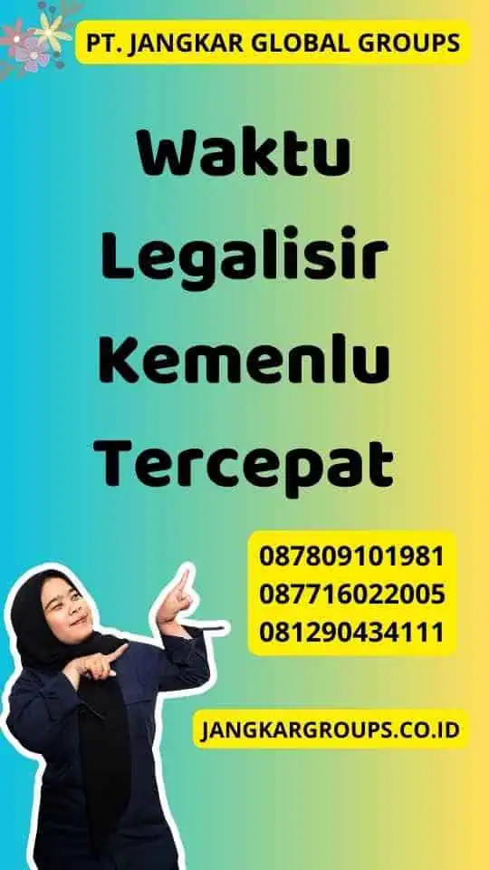 Waktu Legalisir Kemenlu Tercepat