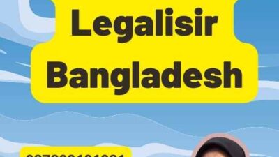 Agen Jasa Legalisir Bangladesh