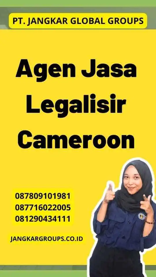 Agen Jasa Legalisir Cameroon