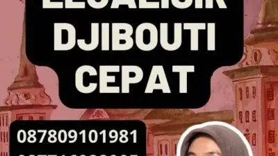 Agen Legalisir Djibouti Cepat