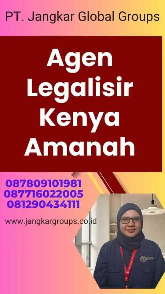 Agen Legalisir Kenya Amanah