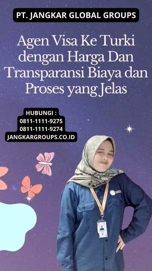 Agen Visa Ke Turki dengan Harga Dan Transparansi Biaya dan Proses yang Jelas