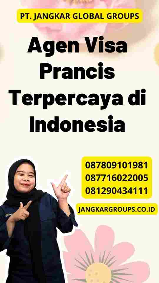 Agen Visa Prancis Terpercaya di Indonesia