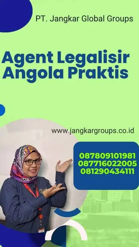 Agent Legalisir Angola Praktis