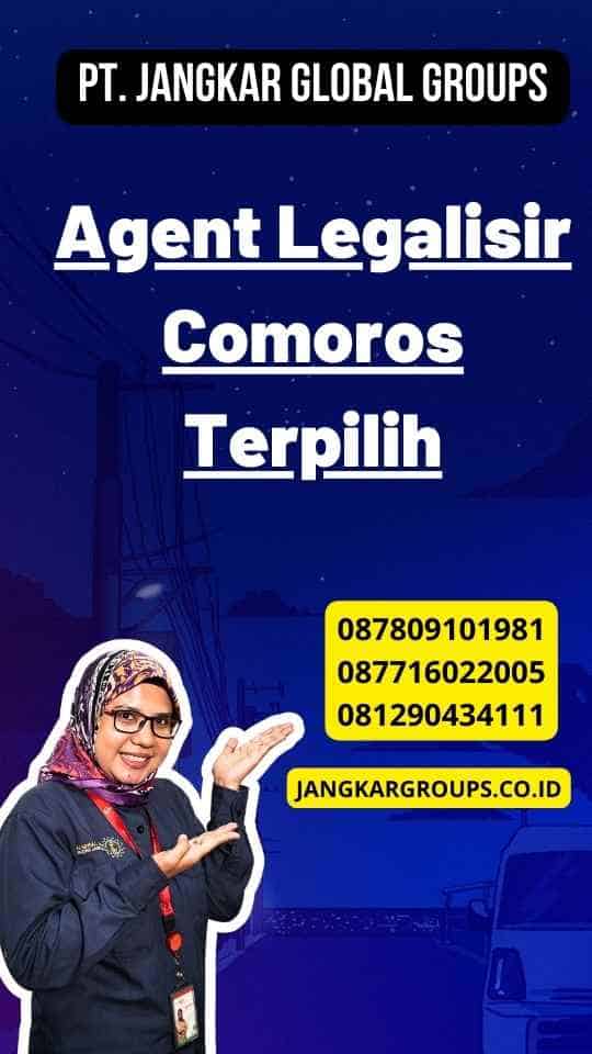 Agent Legalisir Comoros Terpilih