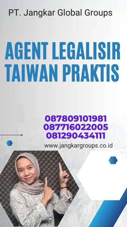 Agent Legalisir Taiwan Praktis