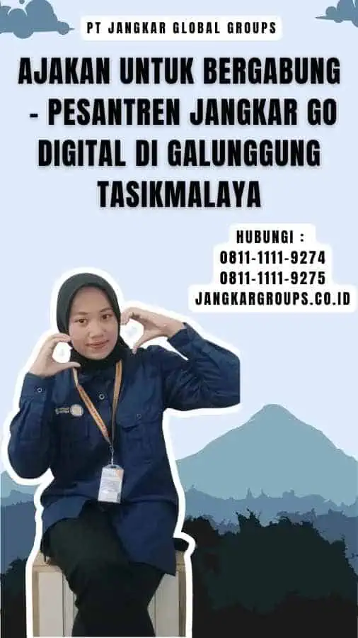 Ajakan untuk Bergabung - Pesantren Jangkar Go Digital di Galunggung Tasikmalaya