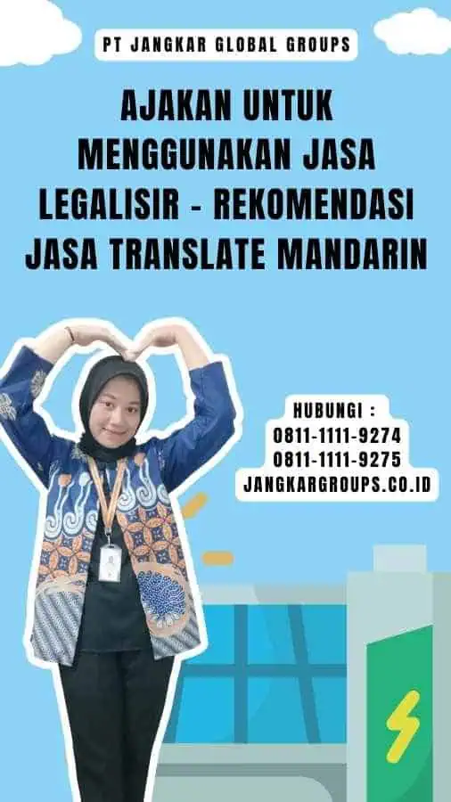 Ajakan untuk Menggunakan Jasa Legalisir - Rekomendasi Jasa Translate Mandarin