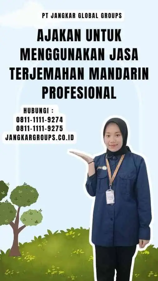 Ajakan untuk Menggunakan Jasa Terjemahan Mandarin Profesional