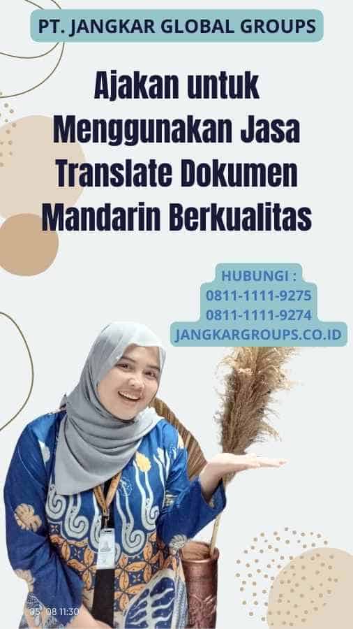 Ajakan untuk Menggunakan Jasa Translate Dokumen Mandarin Berkualitas