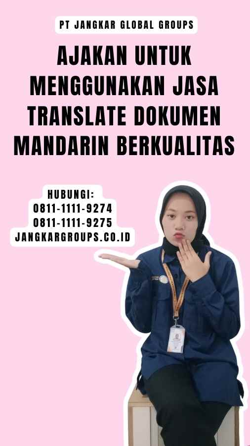 Ajakan untuk Menggunakan Jasa Translate Dokumen Mandarin Berkualitas