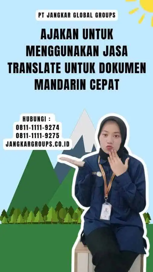 Ajakan untuk Menggunakan Jasa Translate untuk Dokumen Mandarin Cepat