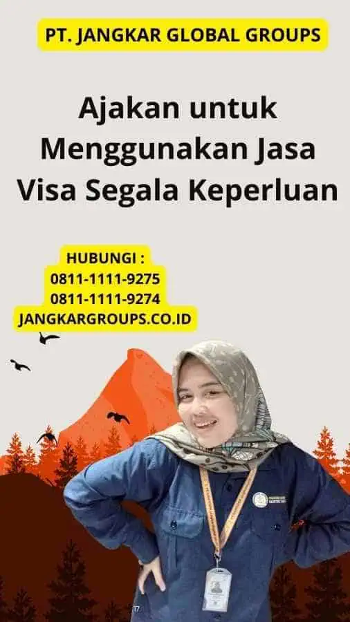 Ajakan untuk Menggunakan Jasa Visa Segala Keperluan