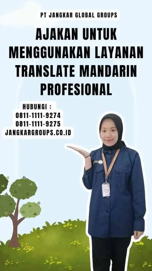 Ajakan untuk Menggunakan Layanan Translate Mandarin Profesional