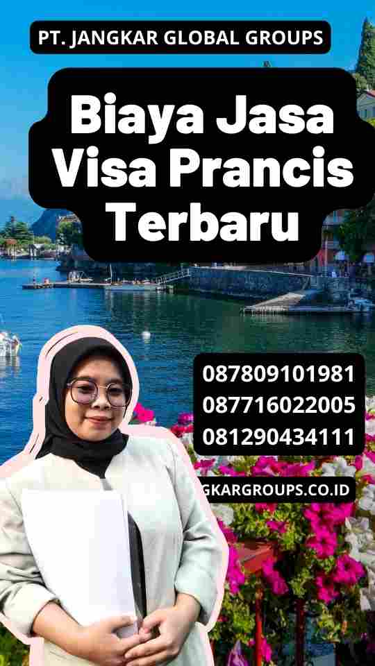 Biaya Jasa Visa Prancis Terbaru