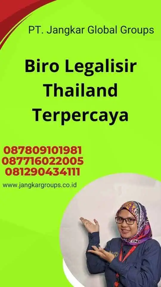 Biro Legalisir Thailand Terpercaya