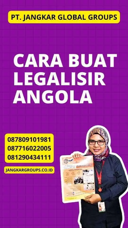 Cara Buat Legalisir Angola