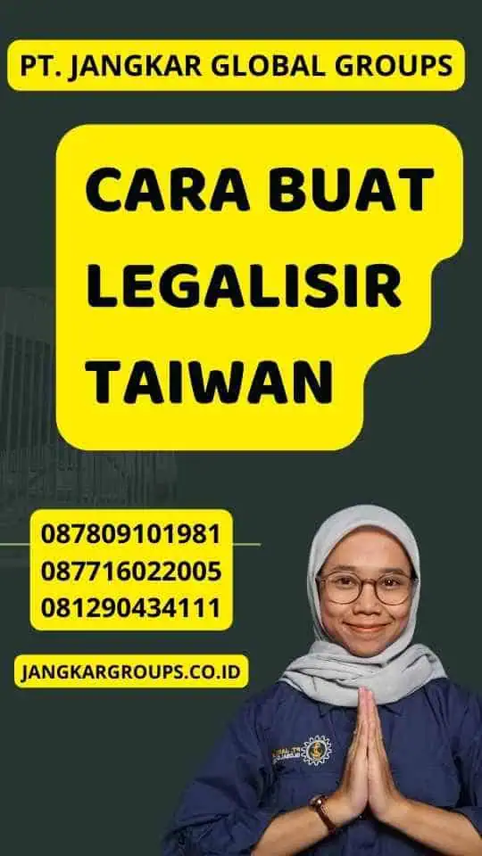 Cara Buat Legalisir Taiwan