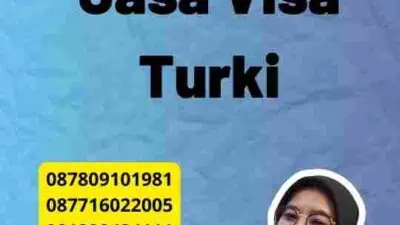 Cara Kerja Jasa Visa Turki