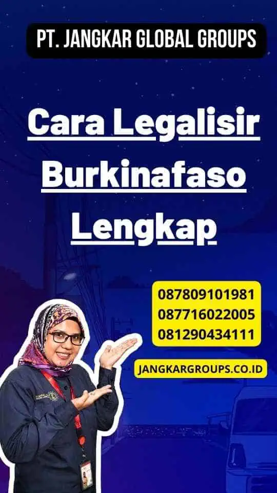 Cara Legalisir Burkinafaso Lengkap