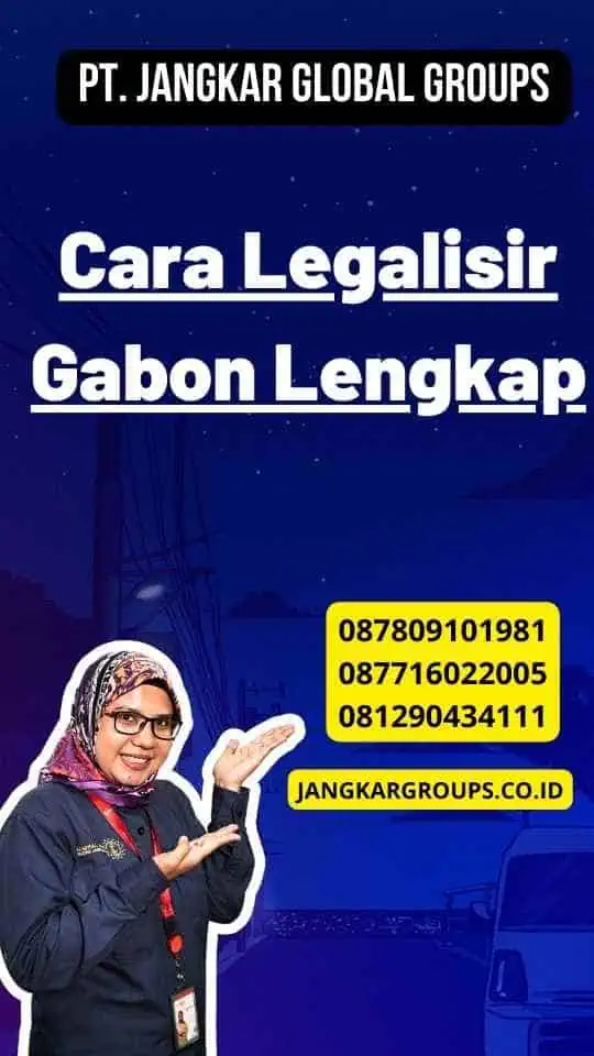 Cara Legalisir Gabon Lengkap