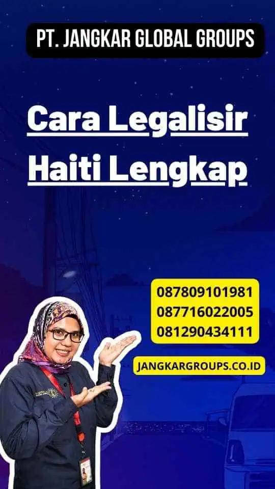 Cara Legalisir Haiti Lengkap