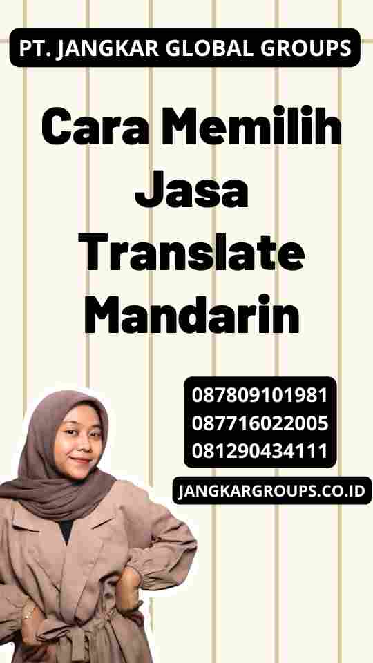 Cara Memilih Jasa Translate Mandarin