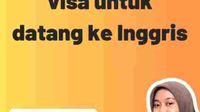 Cara mengajukan visa untuk datang ke Inggris