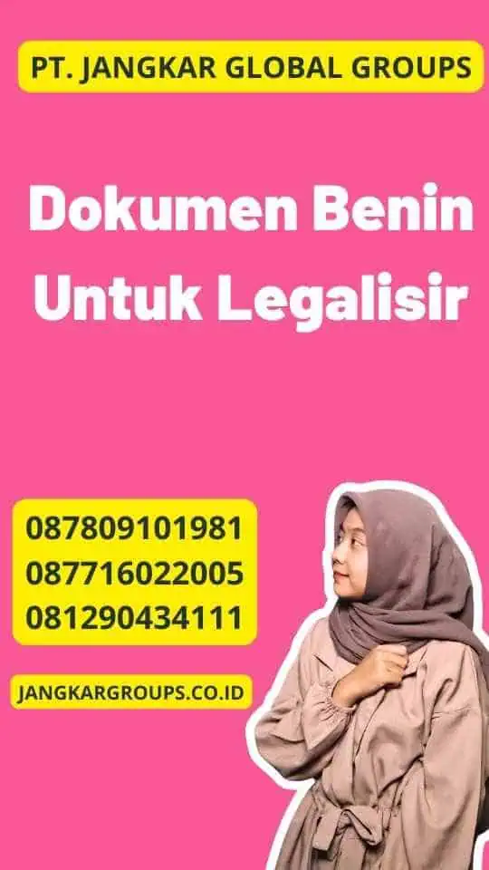 Dokumen Benin Untuk Legalisir