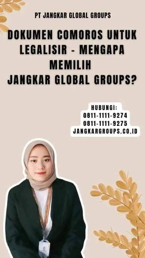 Dokumen Comoros untuk Legalisir - Mengapa Memilih Jangkar Global Groups