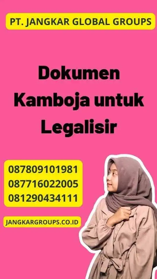 Dokumen Kamboja untuk Legalisir