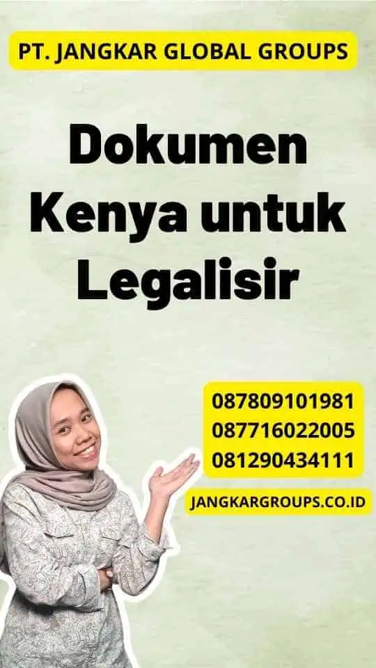 Dokumen Kenya untuk Legalisir