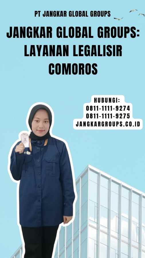 Jangkar Global Groups Layanan Legalisir Comoros