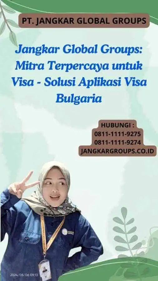 Jangkar Global Groups: Mitra Terpercaya untuk Visa - Solusi Aplikasi Visa Bulgaria