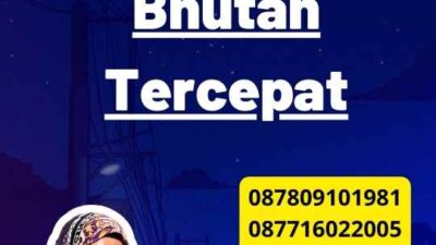 Jasa Legalisir Bhutan Tercepat