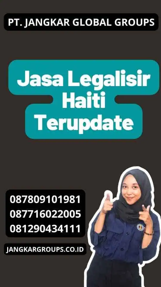 Jasa Legalisir Haiti Terupdate