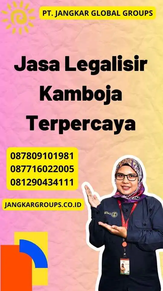 Jasa Legalisir Kamboja Terpercaya